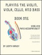 Playing the Violin, Viola, Cello and Bass #1 Score with Piano Accompaniment cover